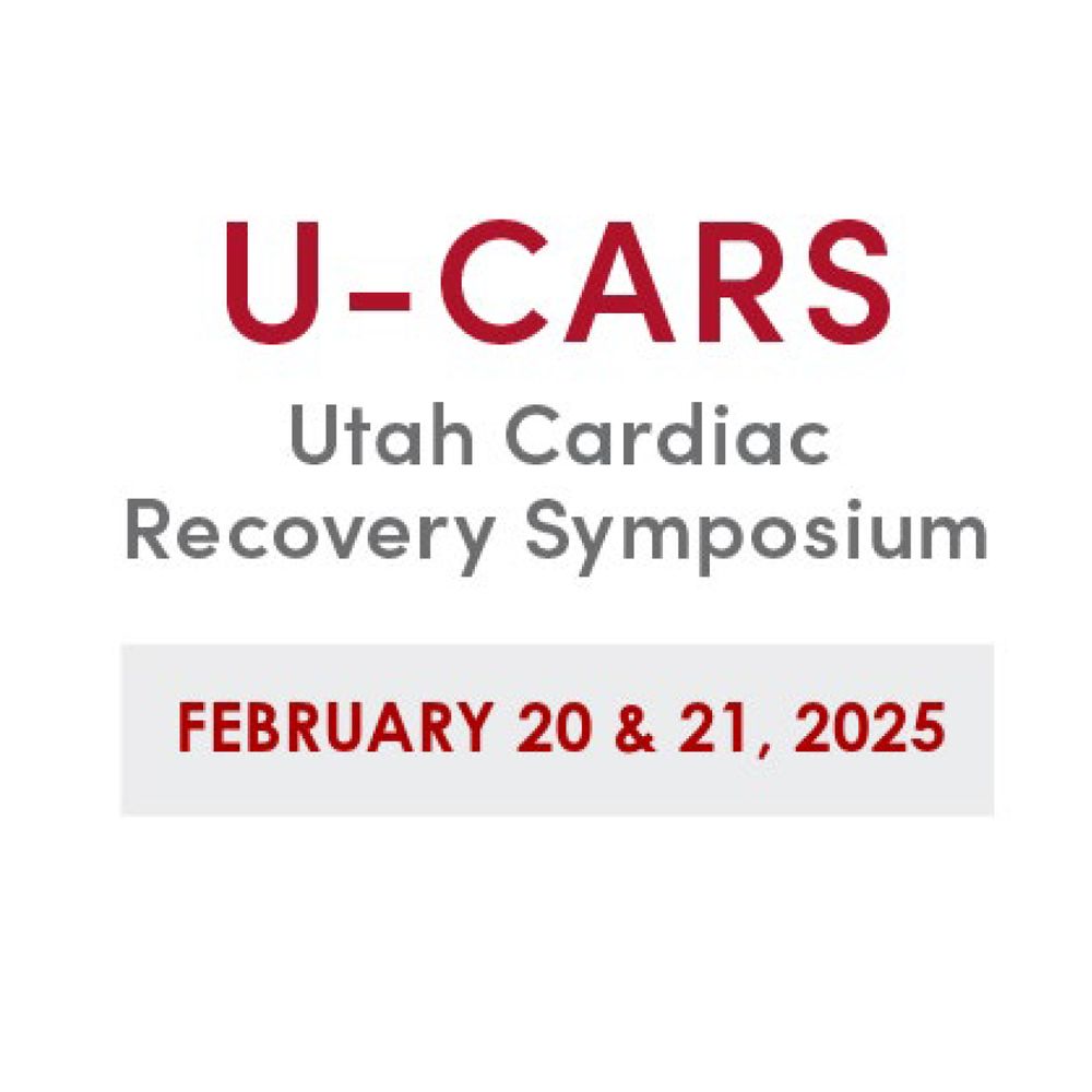 Utah Cardiac Recovery Symposium (U-CARS)