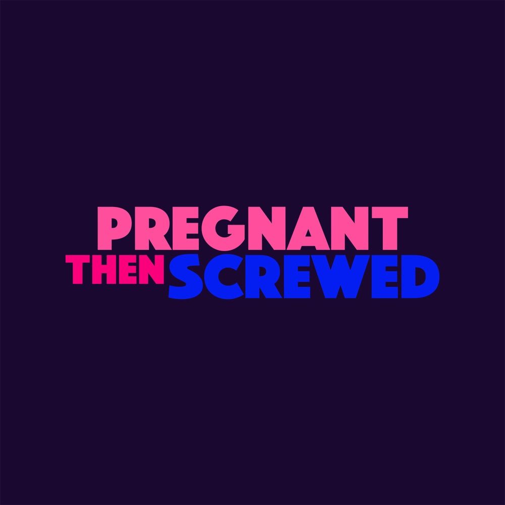 Pregnant Then Screwed