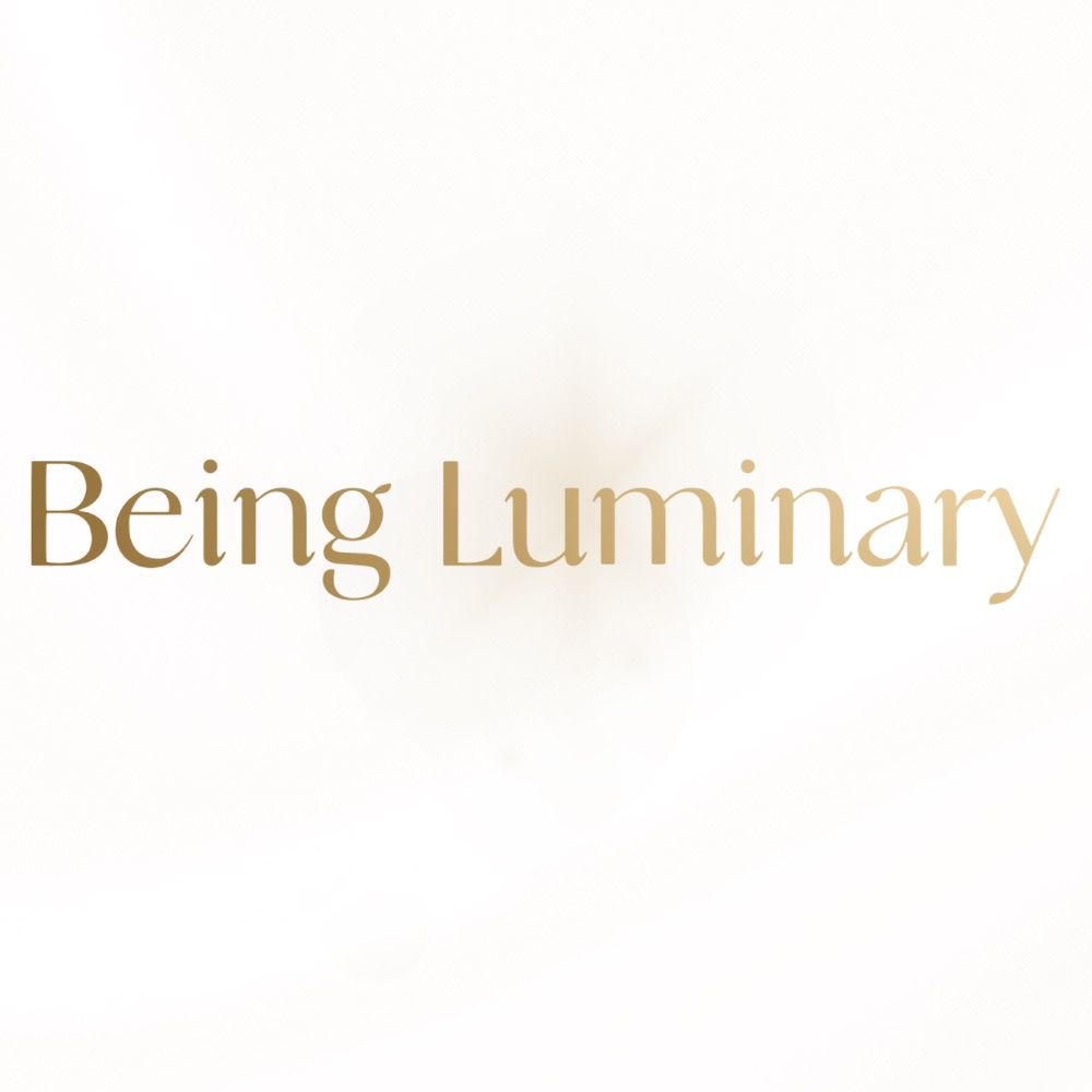 Being Luminary