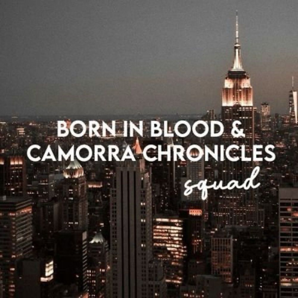 Born in Blood e Camorra Squad