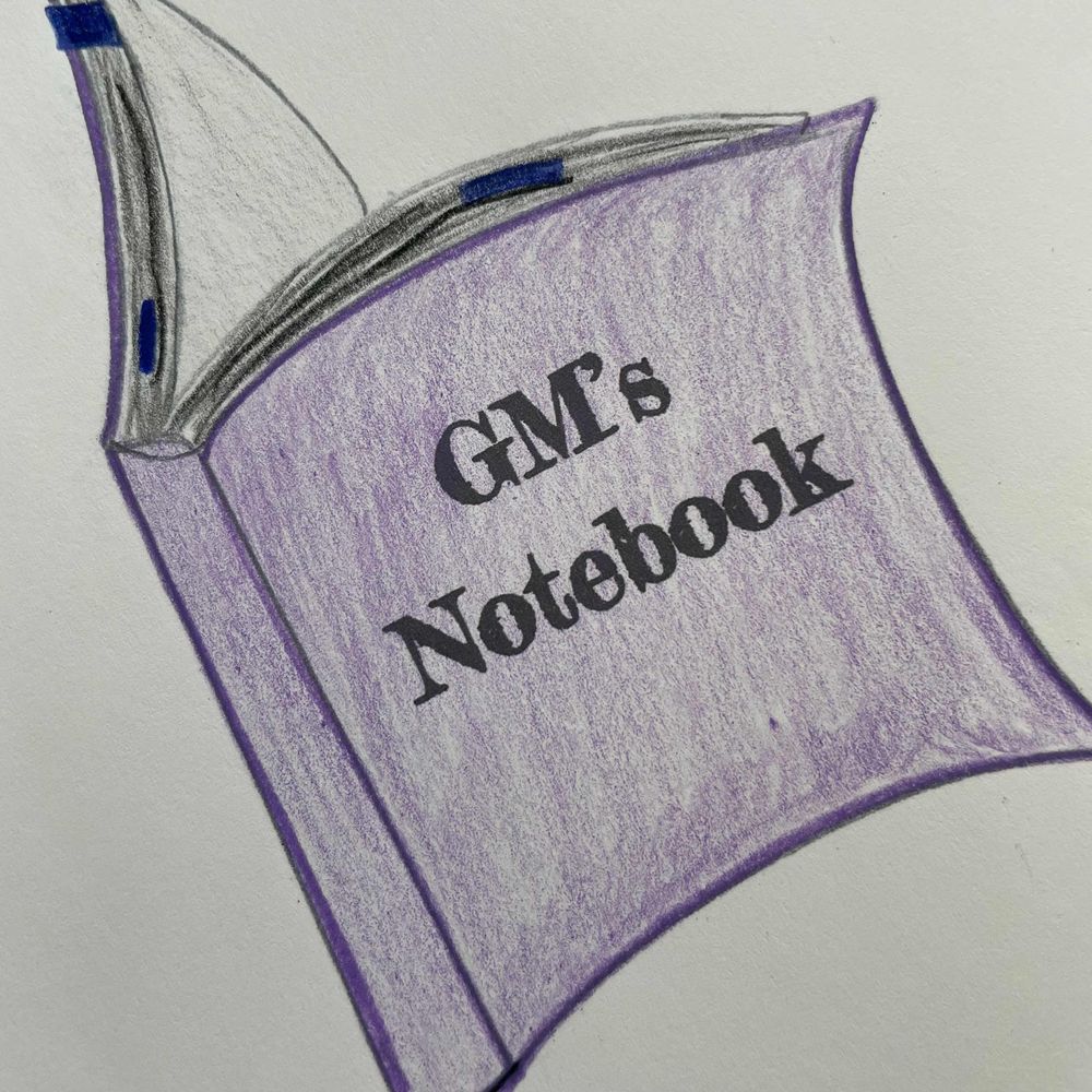 GMs Notebook