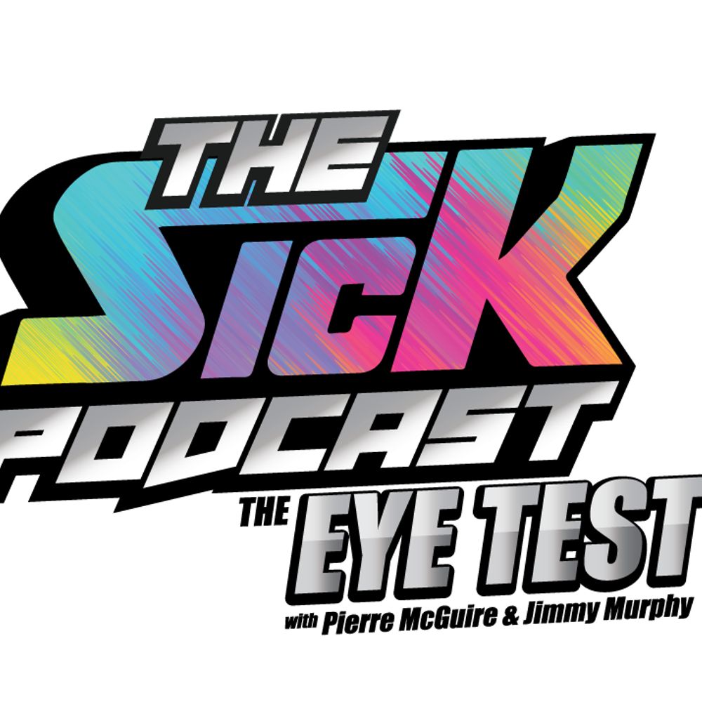 The Sick Podcast - The Eye Test