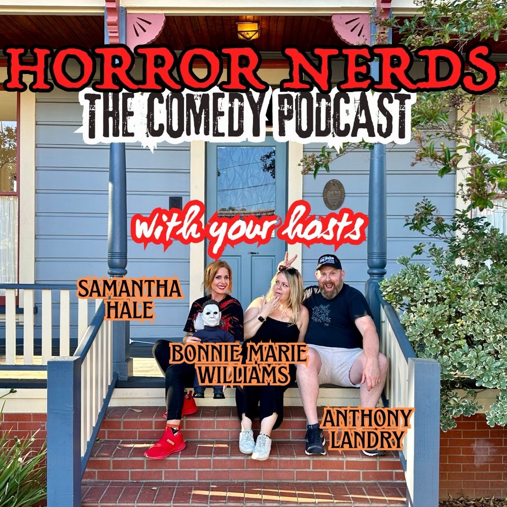 Horror Nerds Comedy Podcast