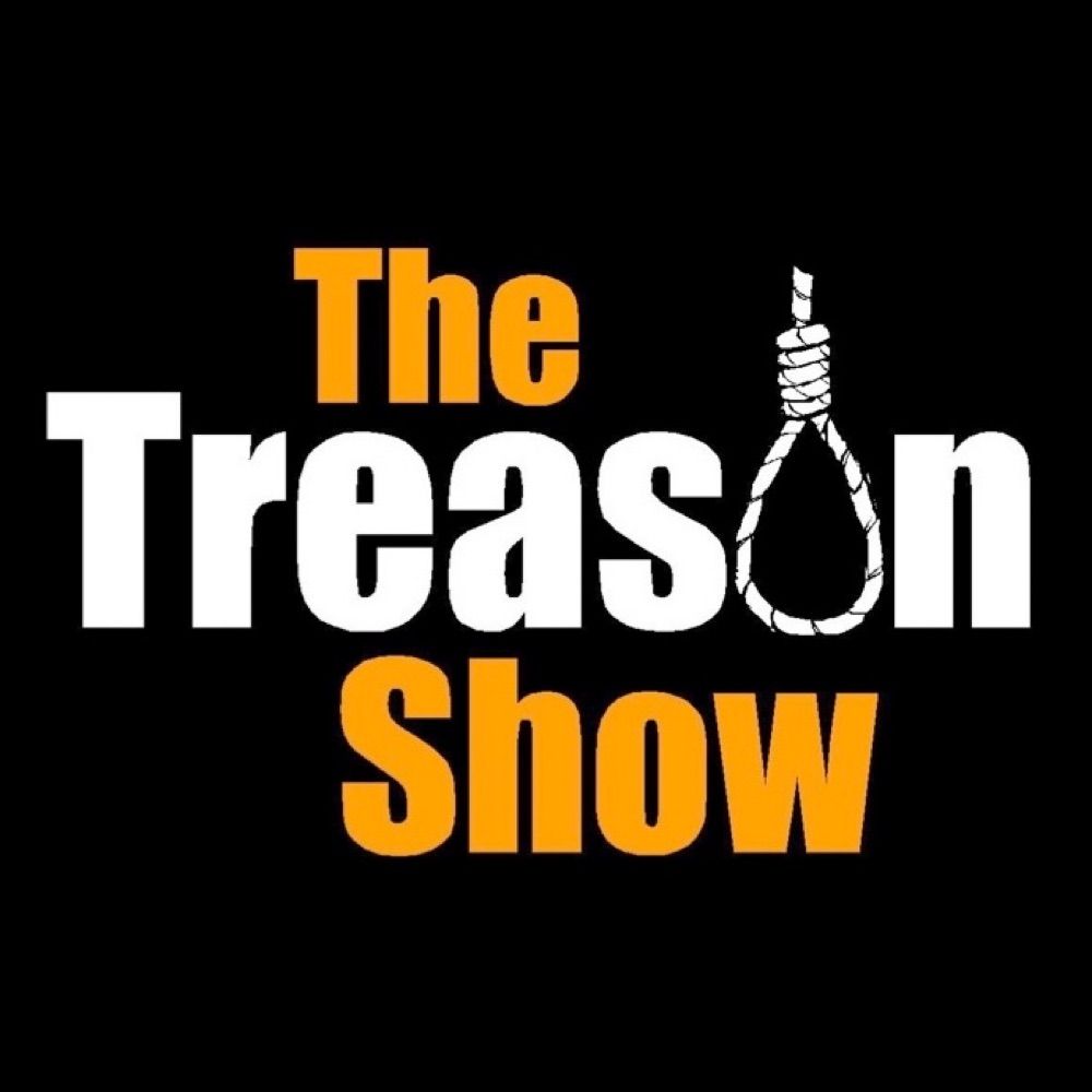 The Treason Show
