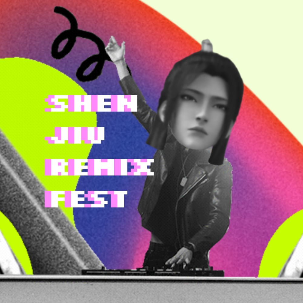 Shen Jiu Remix Fest