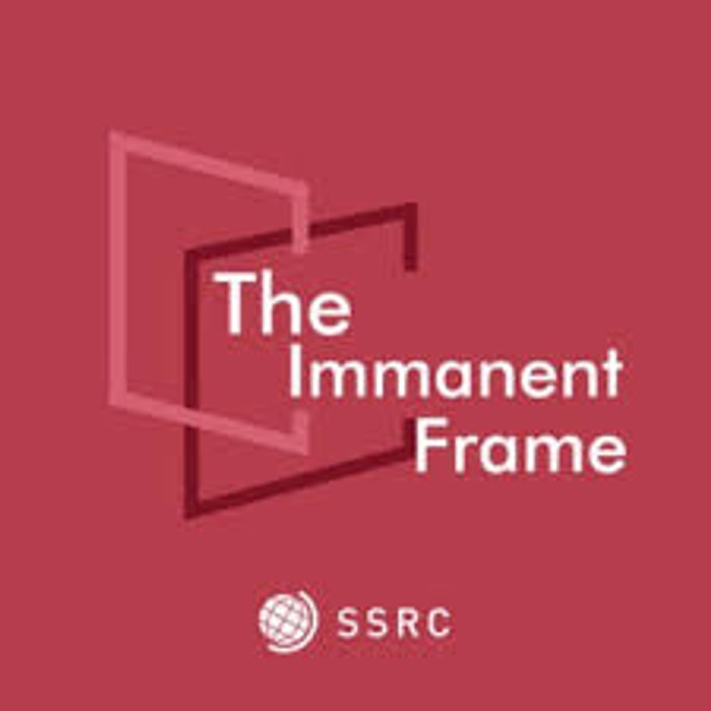 The Immanent Frame (SSRC)