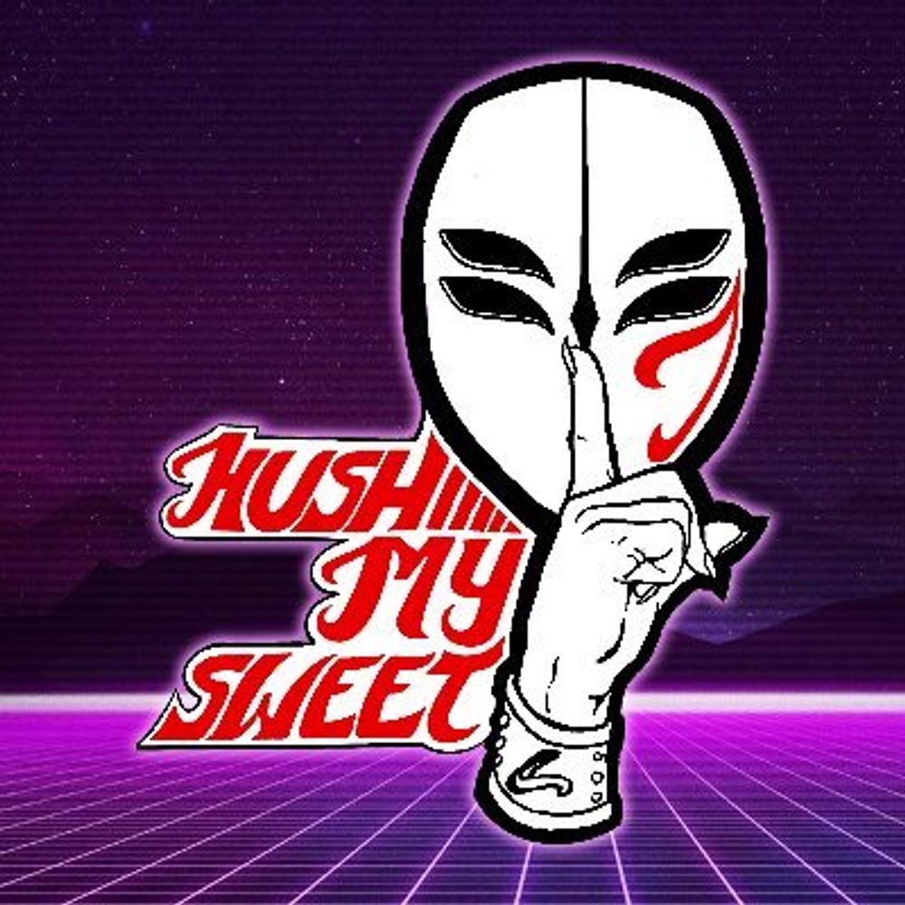 HushMySweet