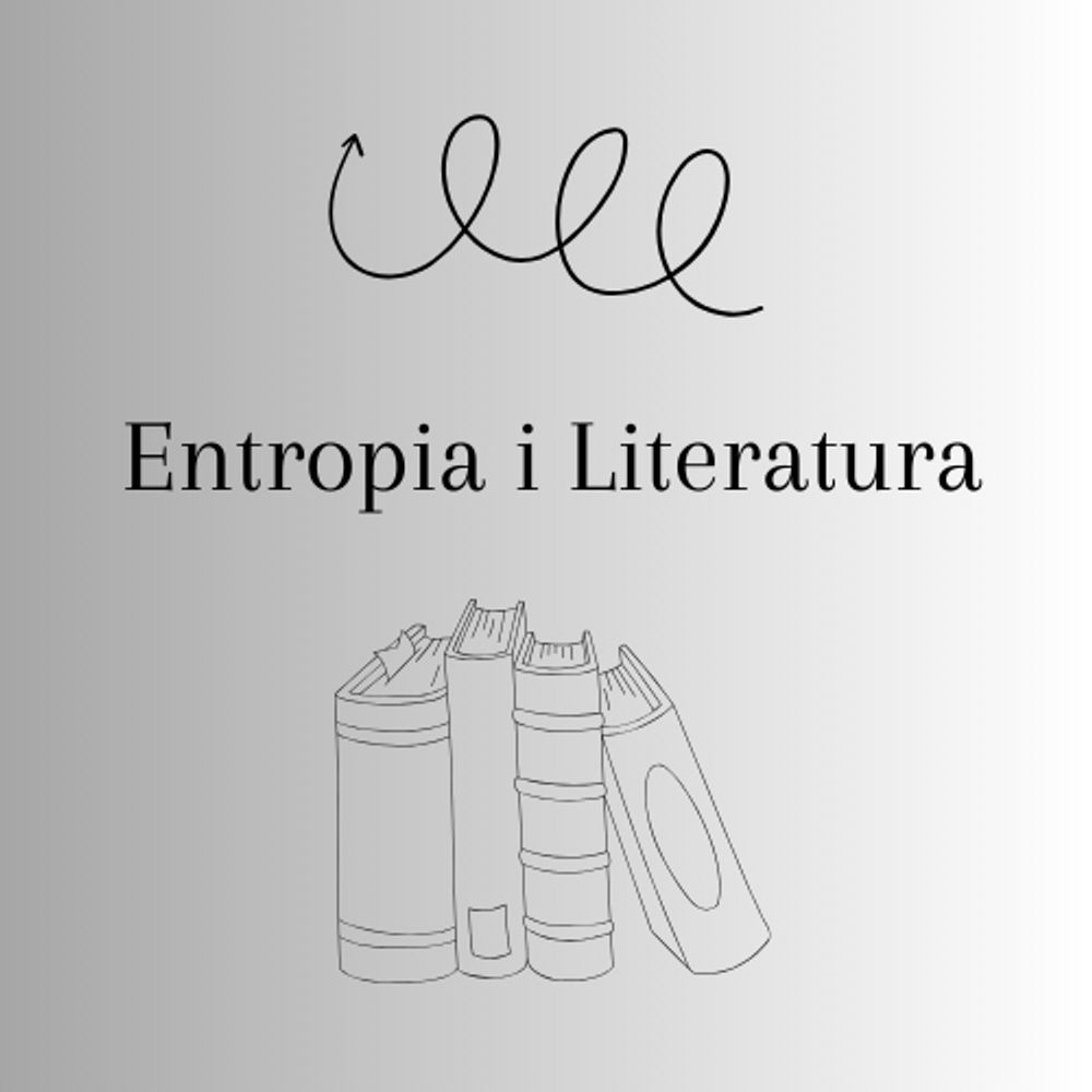 Entropia i Literatura