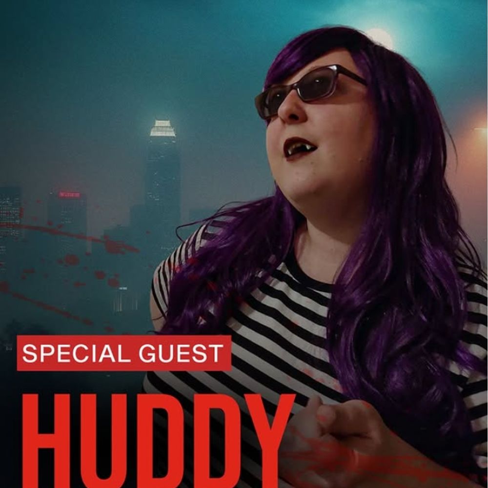 Huddy ➡️ Darkness Emergent: LA
