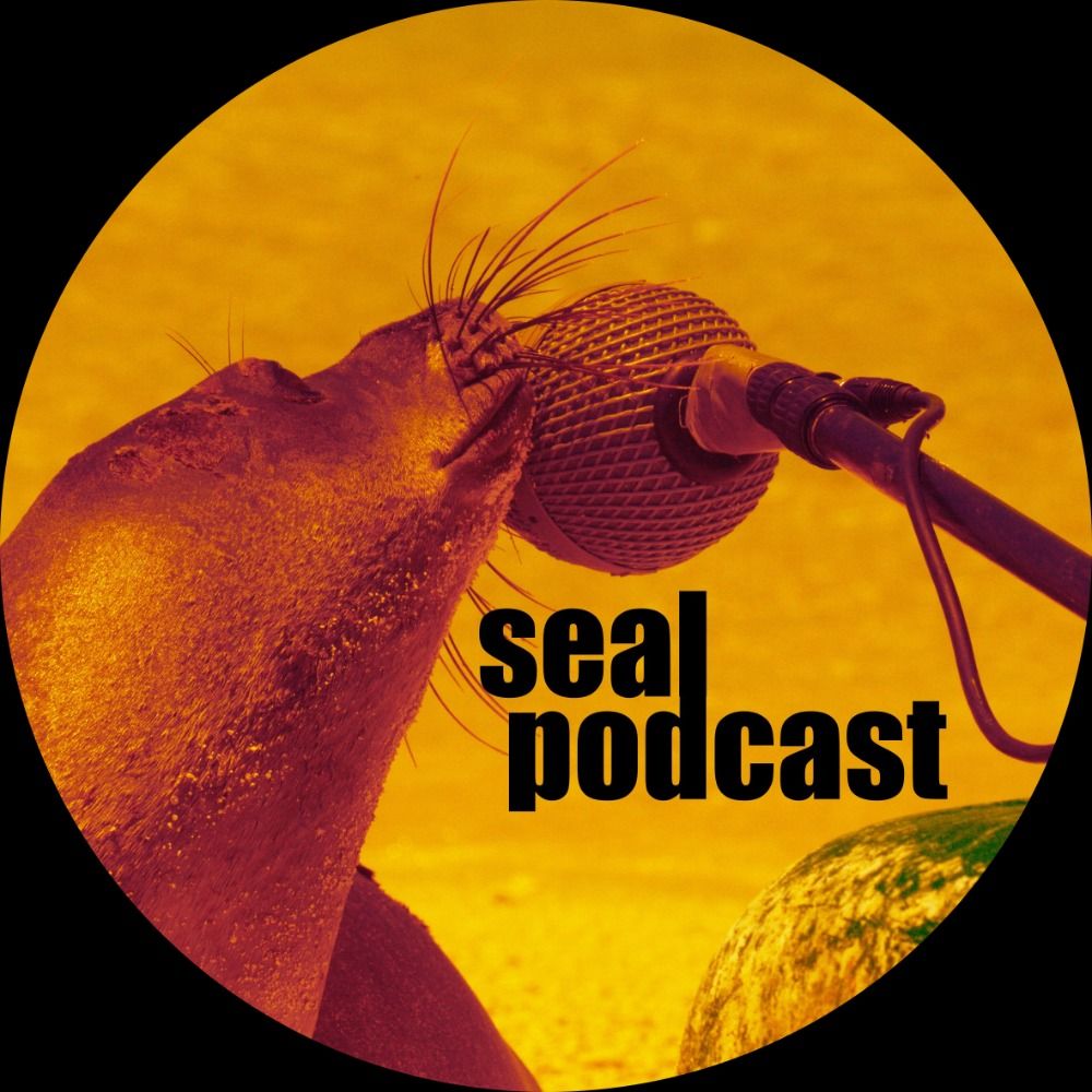 Seal Podcast