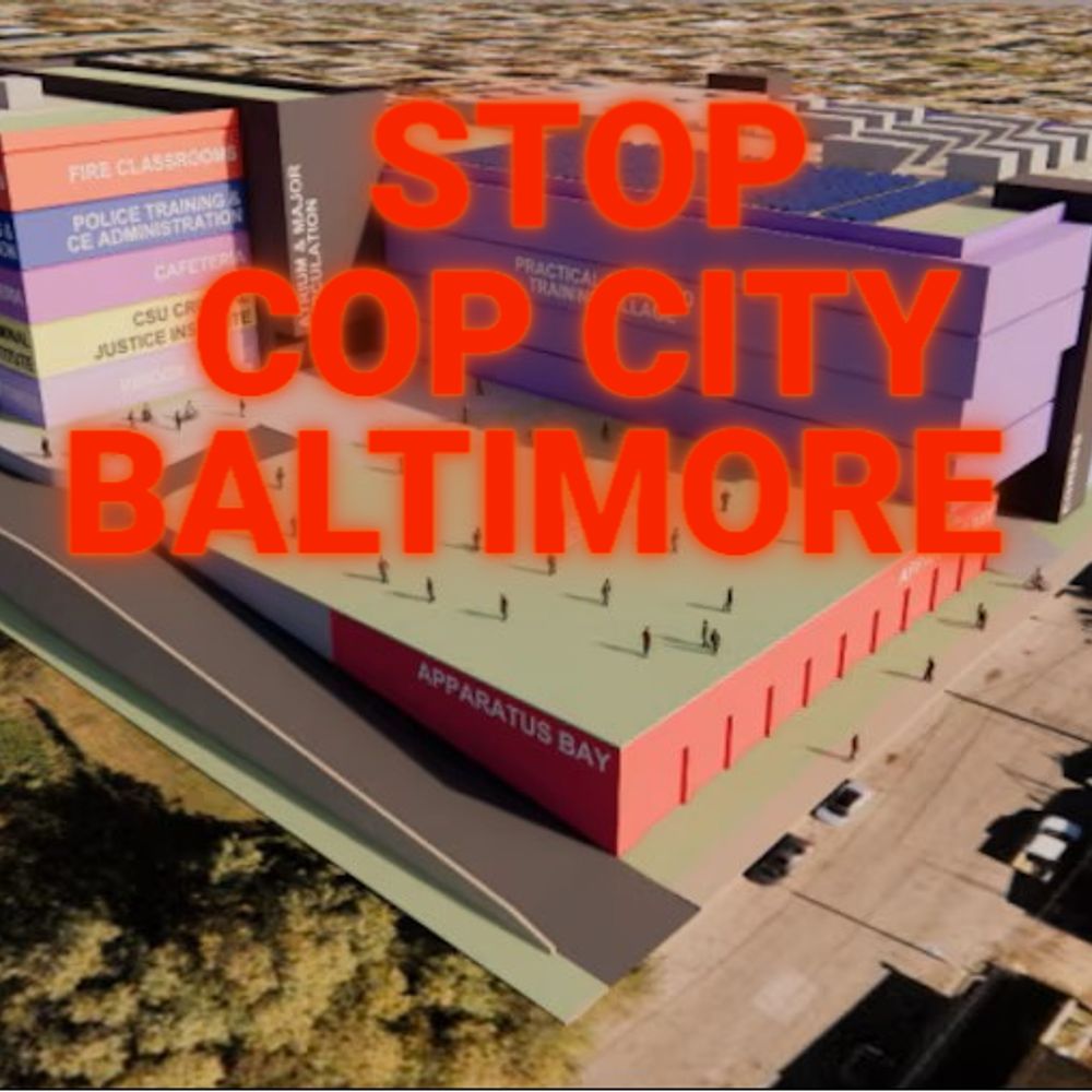 Stop Cop City Baltimore