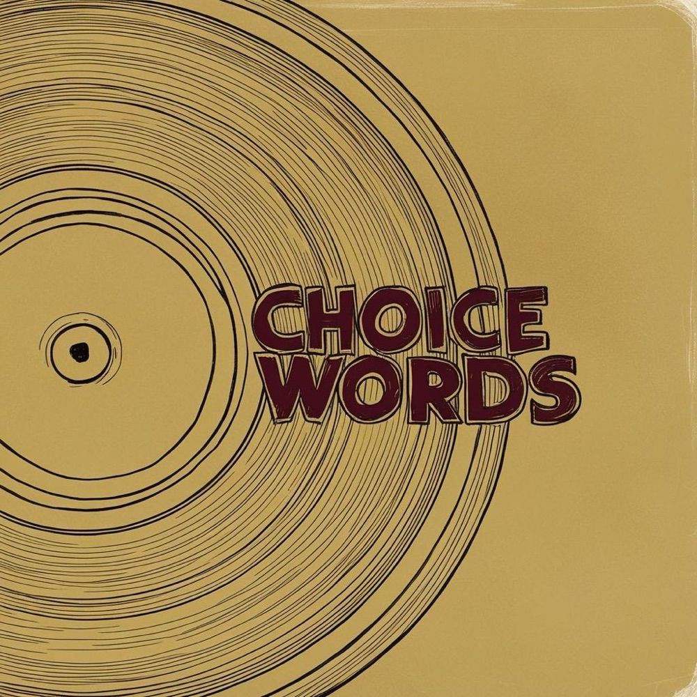 Choice Words (OH)