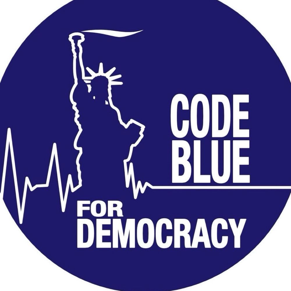 Code Blue for Democracy
