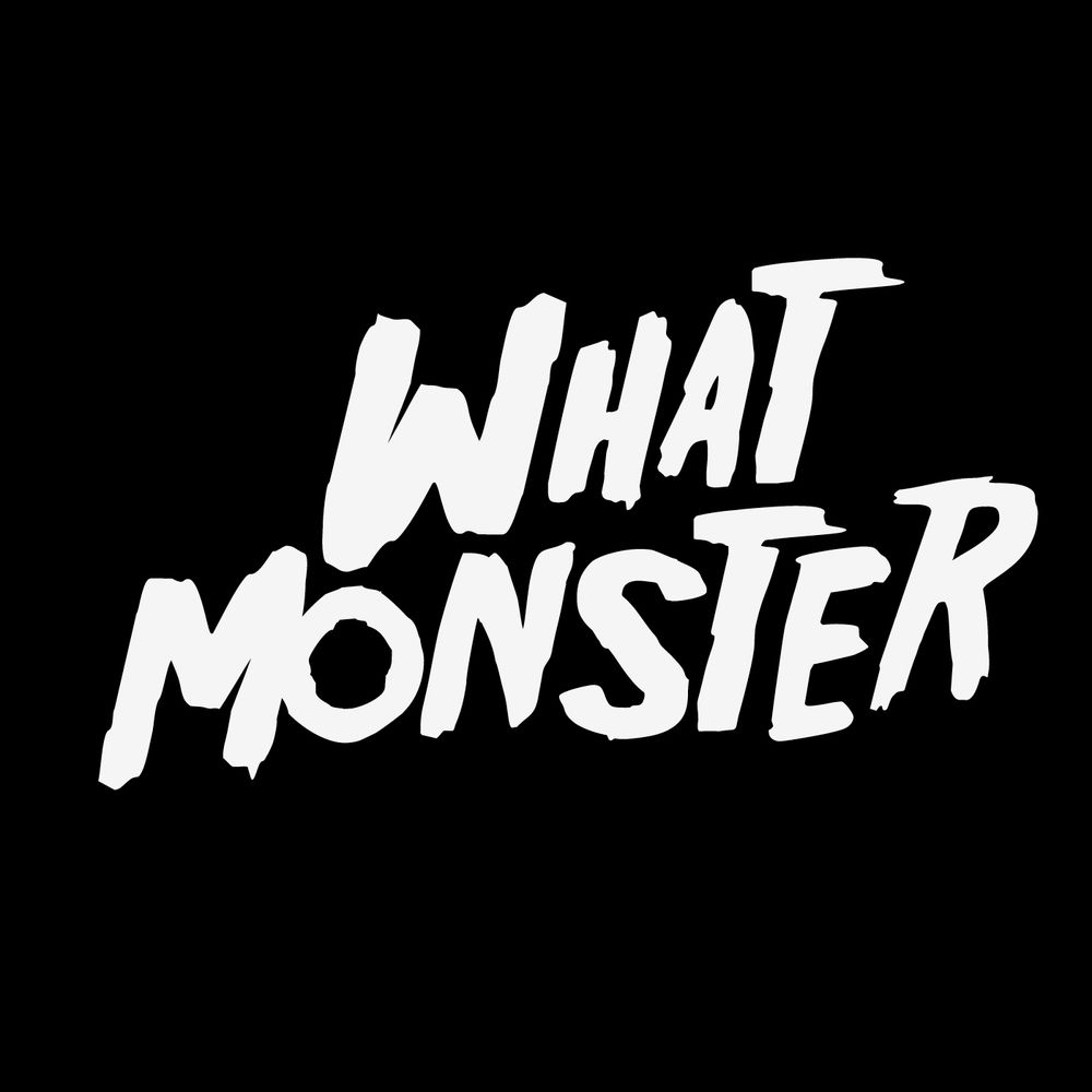 What Monster