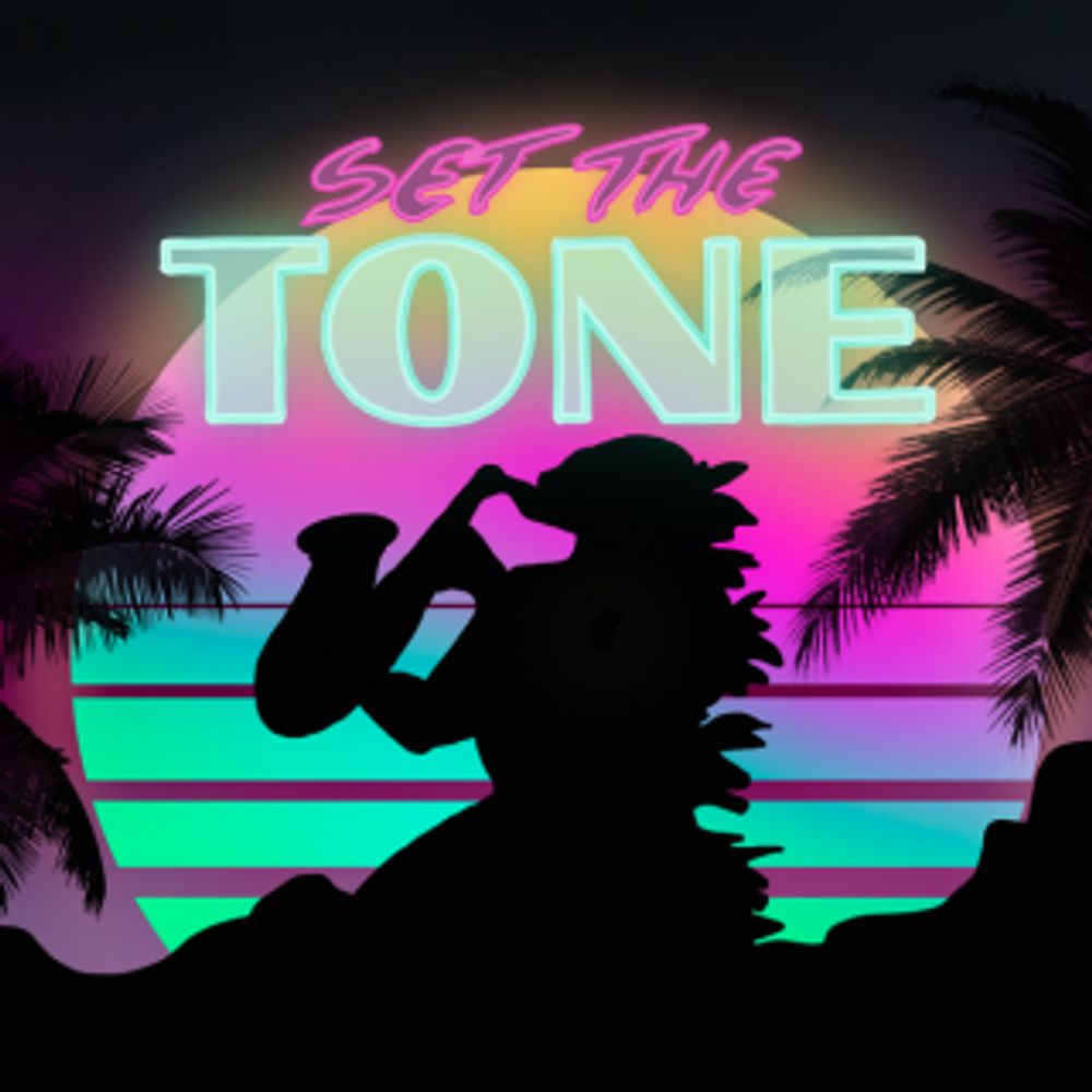 Set the Tone