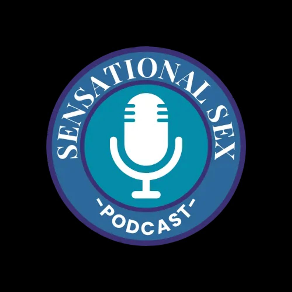 Sensational Sex Podcast
