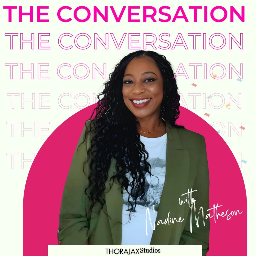 The Conversation with Nadine Matheson