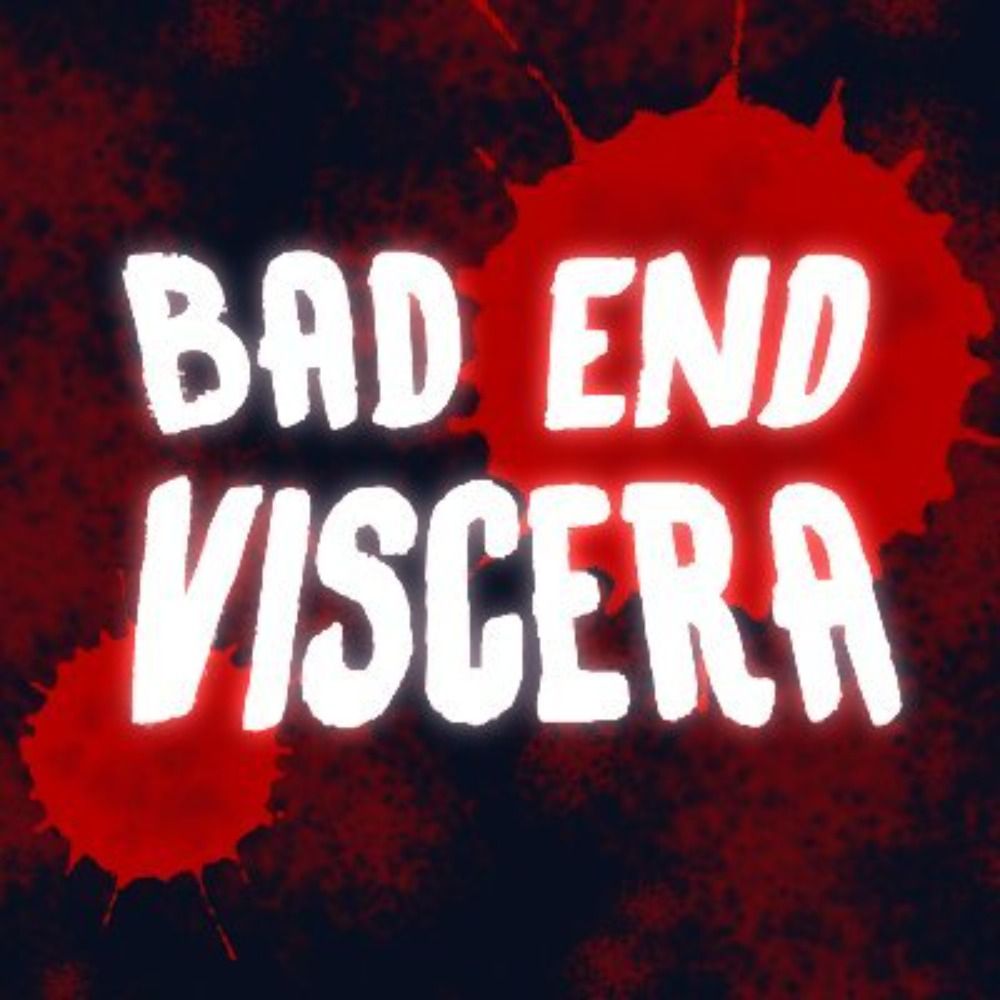BadEndViscera