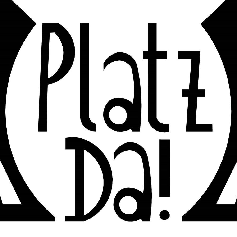 PlatzDa!