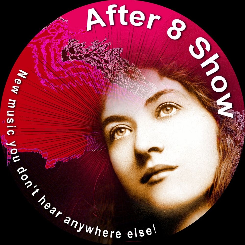 The After 8 Show