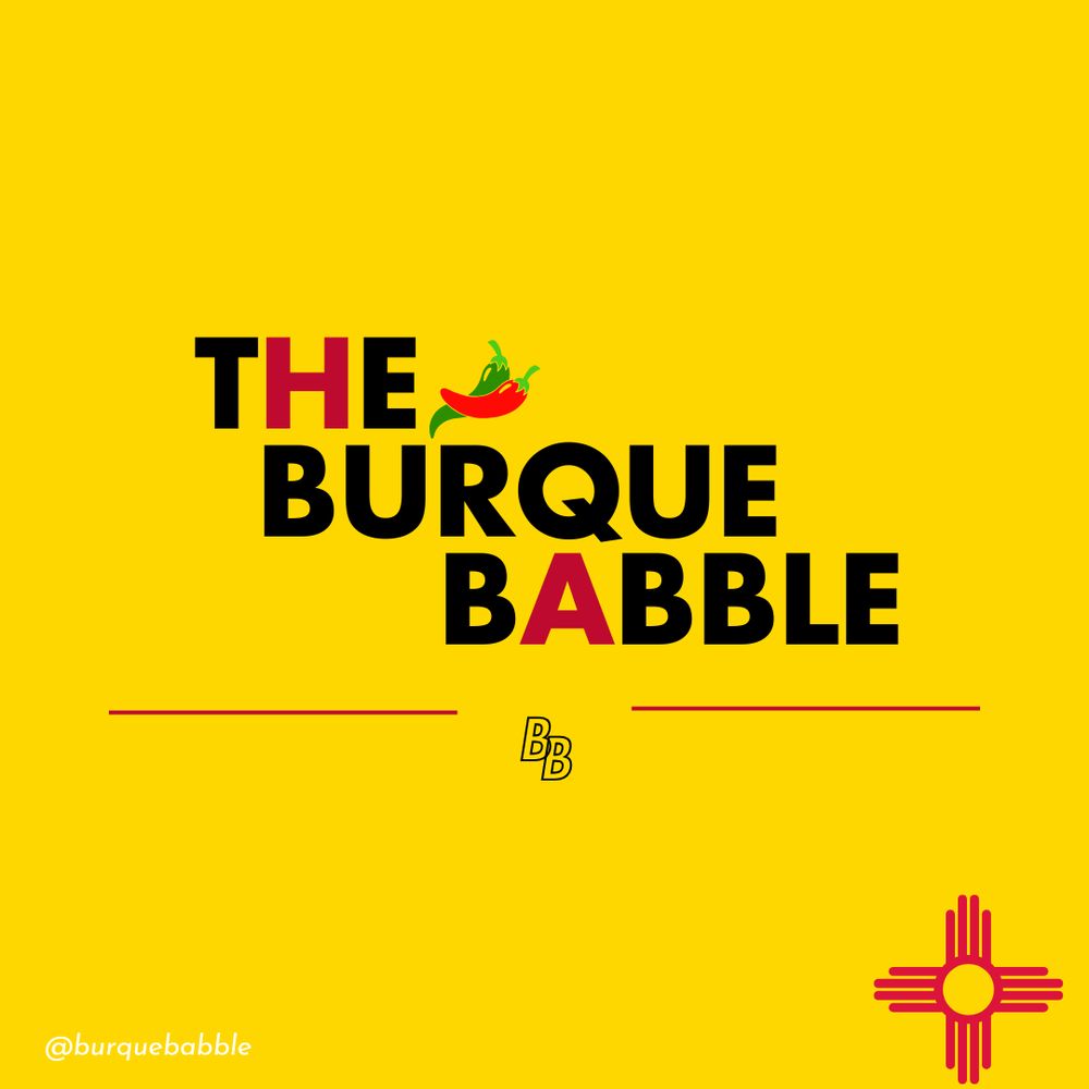 The Burque Babble | New Mexico "News"