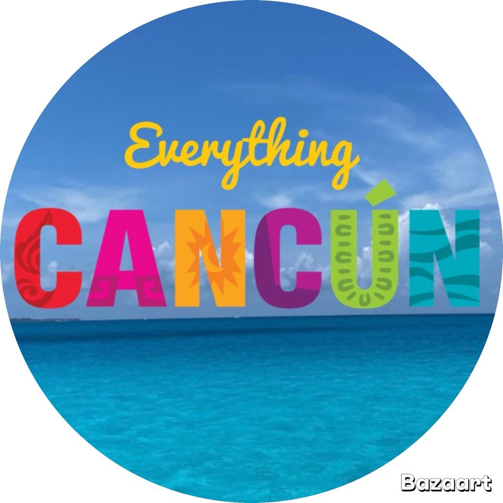 Everything Cancun