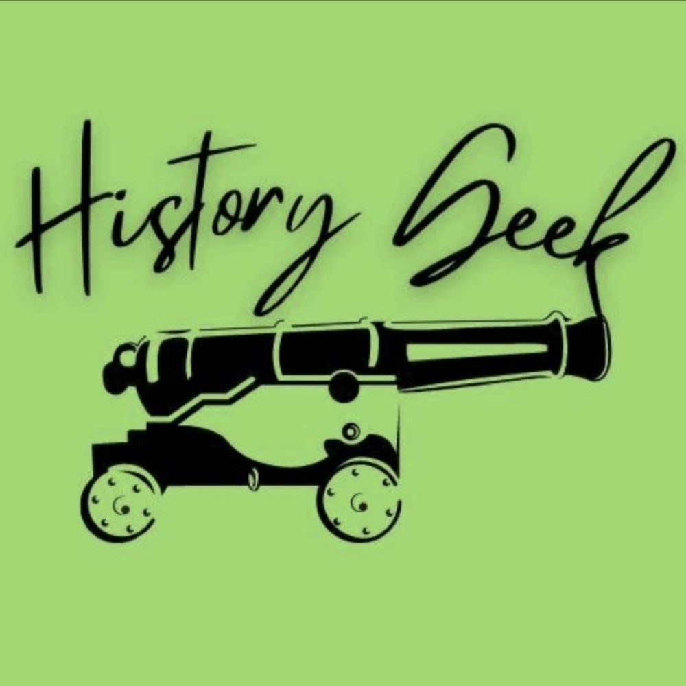 History Geek and Friends