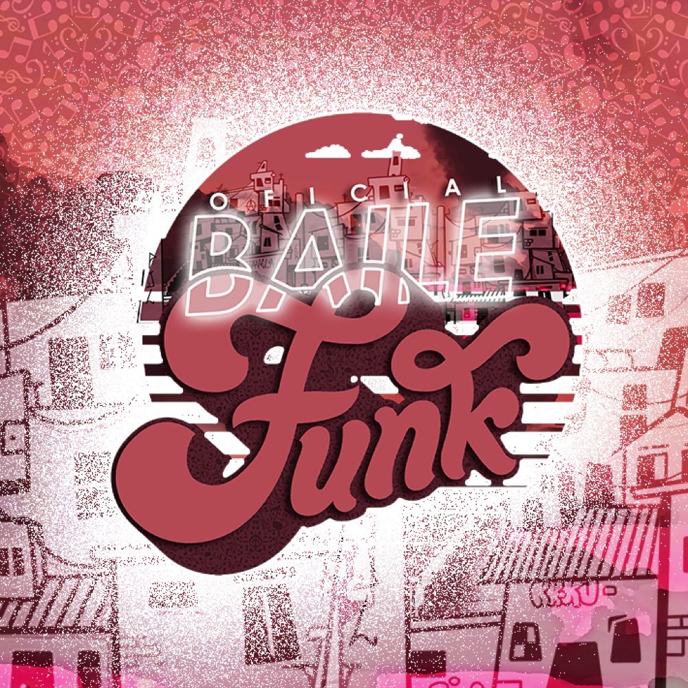 Baile Funk 👑