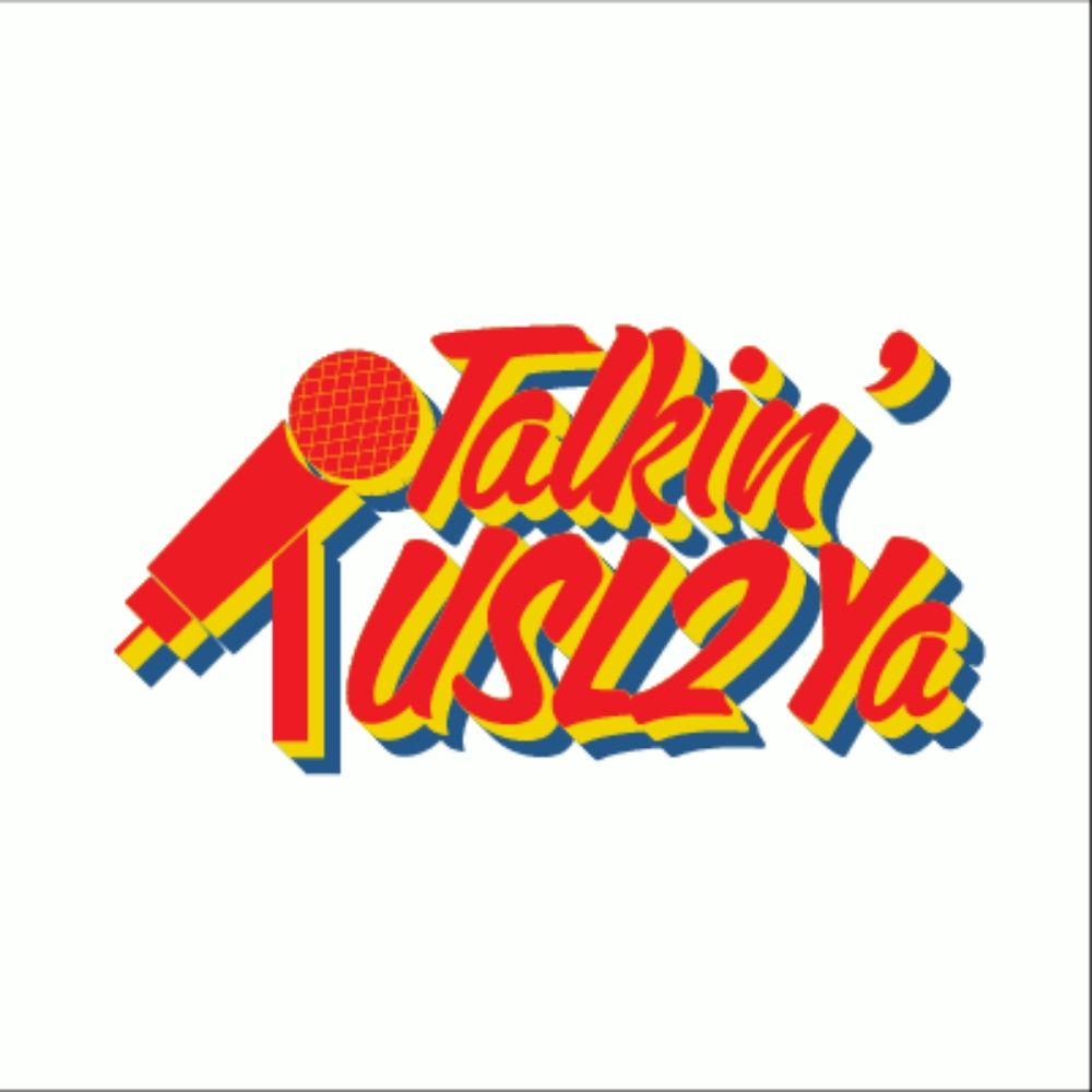 Talkin' USL2 Ya