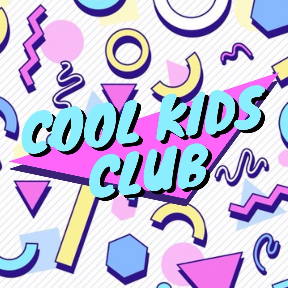 Cool Kids Club Podcast 😎