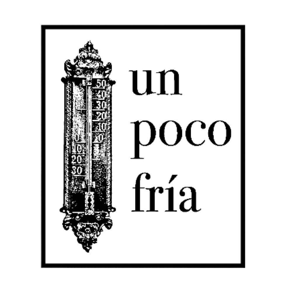 un poco fría editions