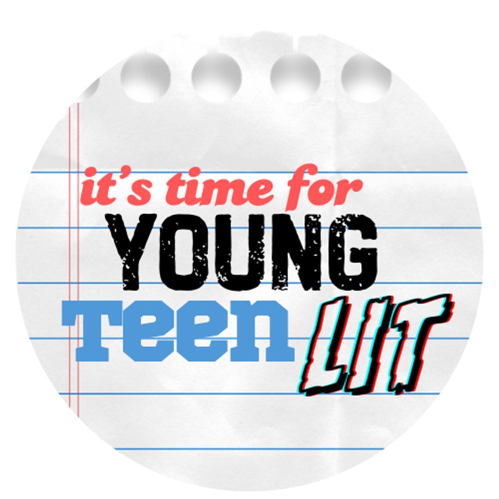It's Time for Young Teen Lit