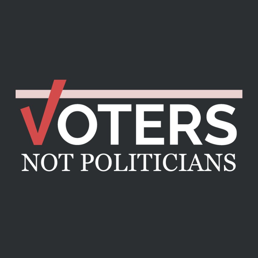 Voters Not Politicians