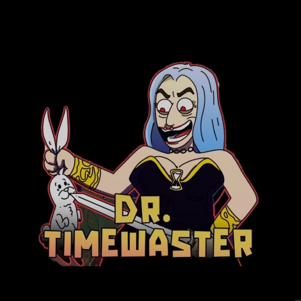 Dr. TimeWaster