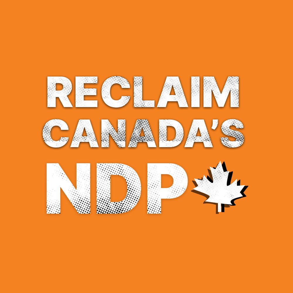 Reclaim Canada's NDP