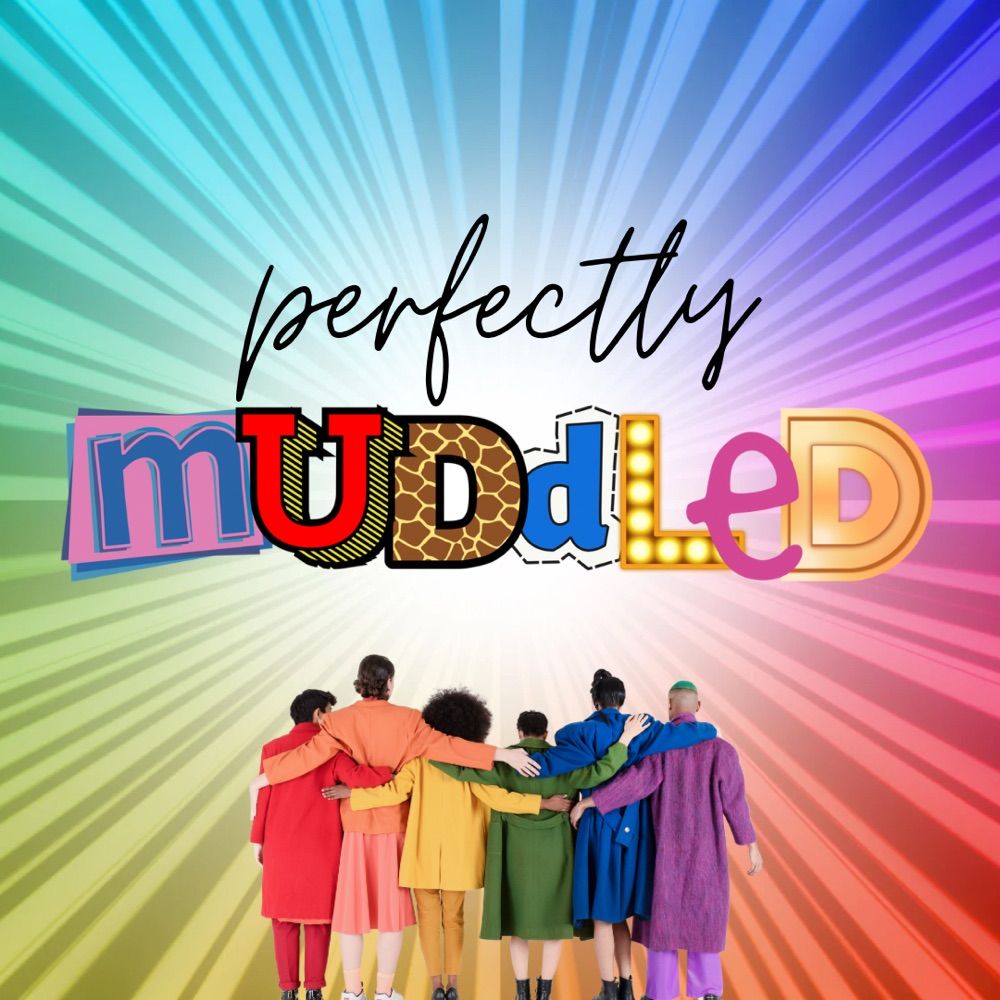 Perfectly Muddled
