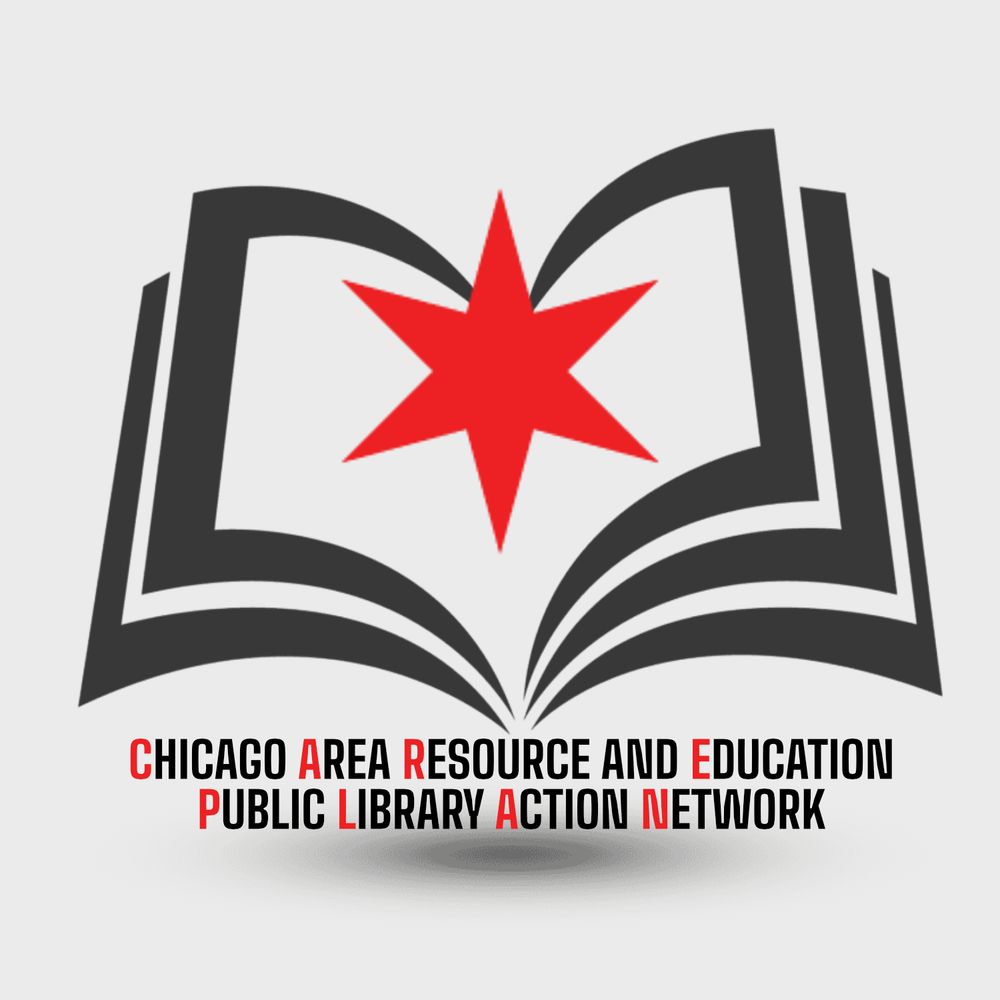 Chicago Area Resource & Education Public Library Action Network