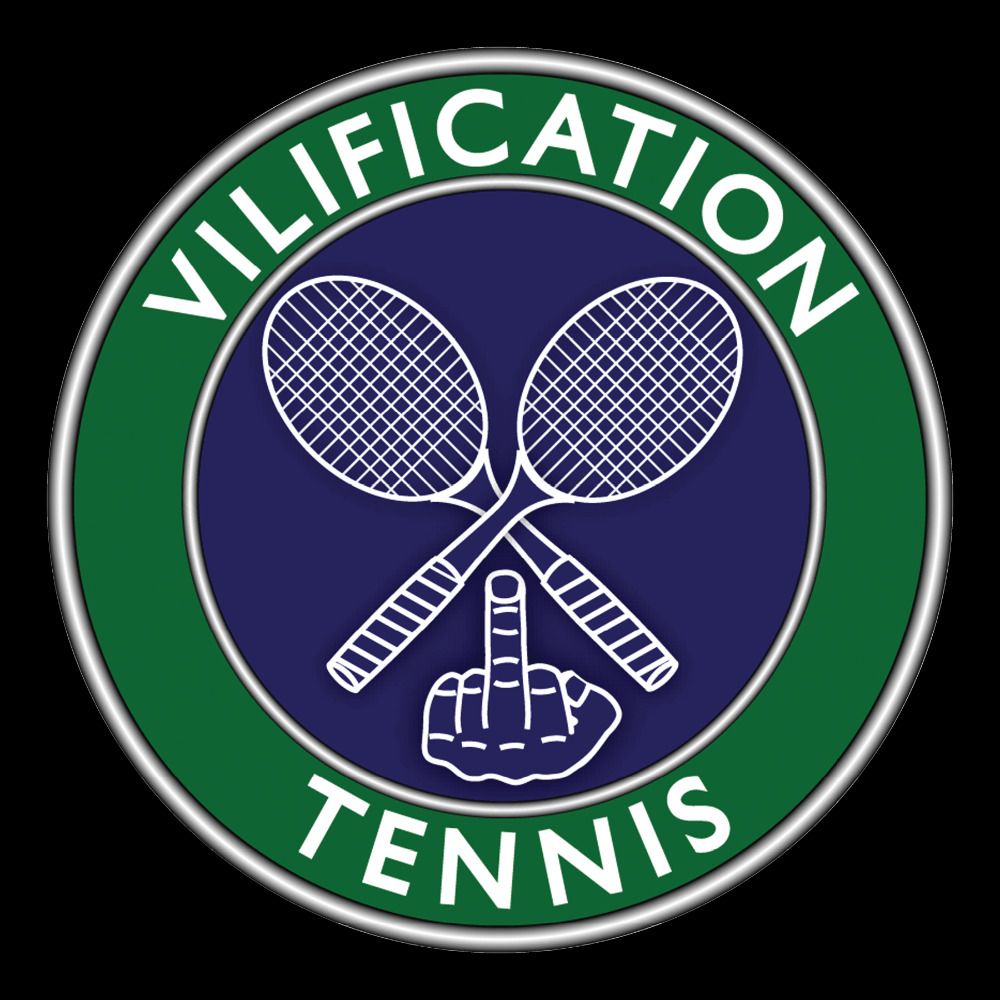 Vilification Tennis
