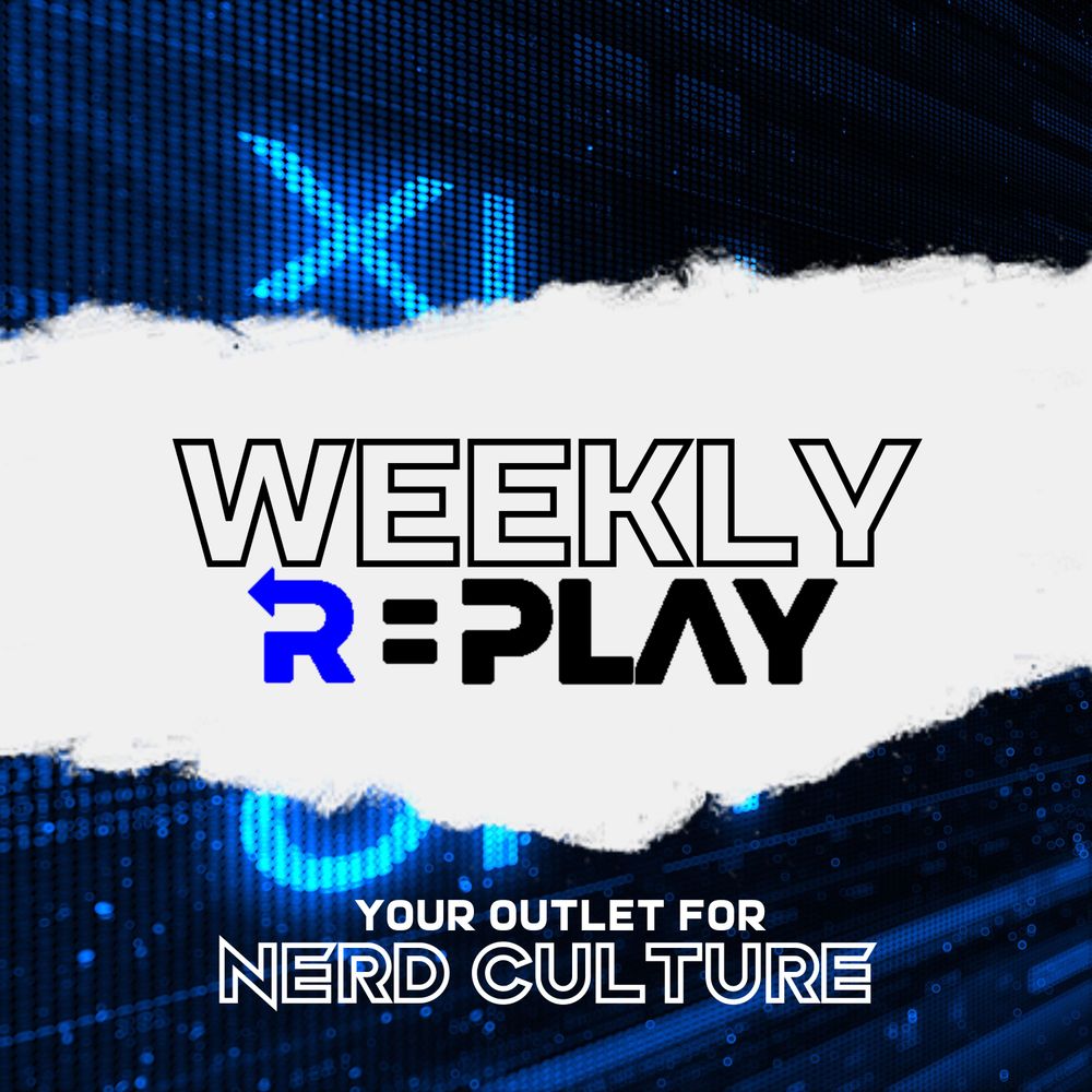 Weekly Replay