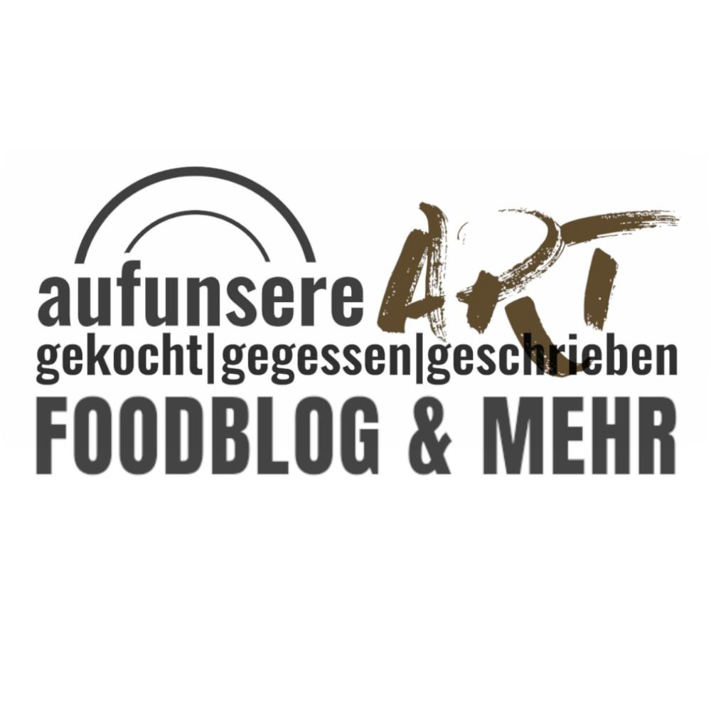 aufunsere.art - Foodblog und mehr! 