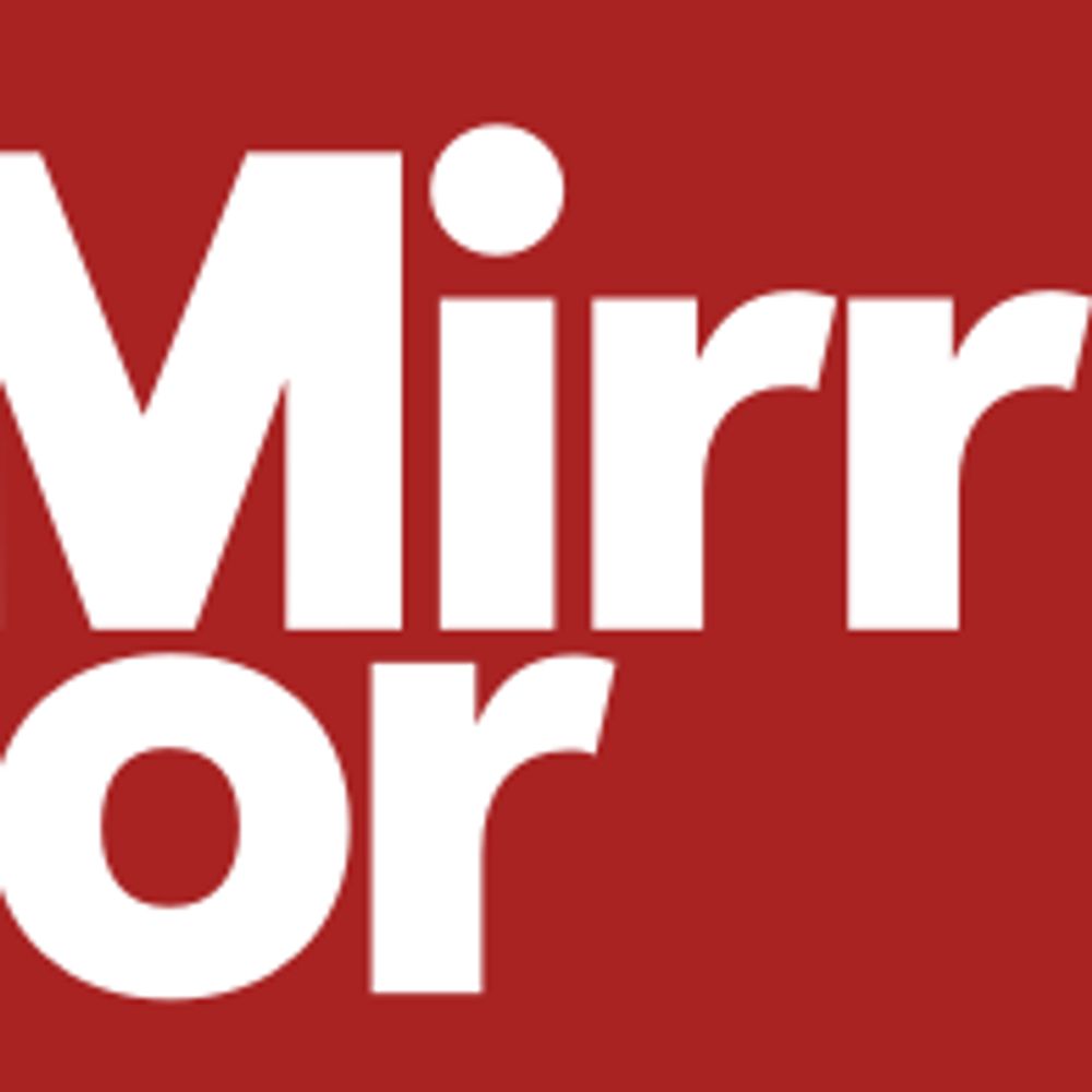 The Mirror: News, Sport, Celebrity & Entertainment