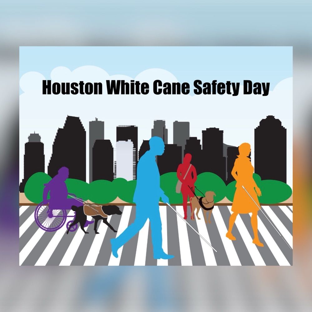 Houston White Cane Safety Day