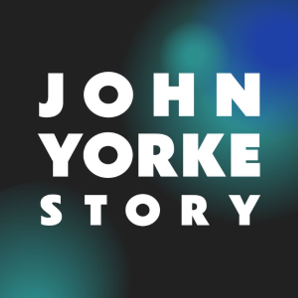 John Yorke Story