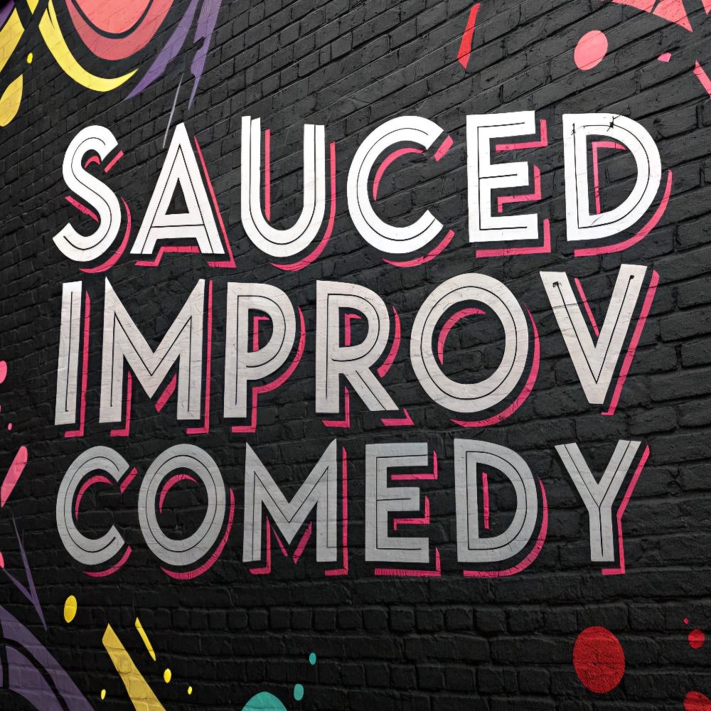Sauced Improv