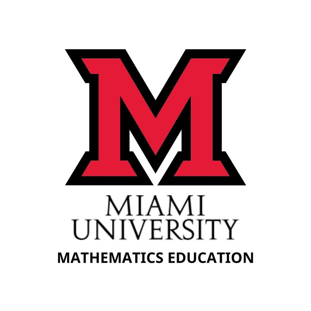 Miami University Mathematics Education 