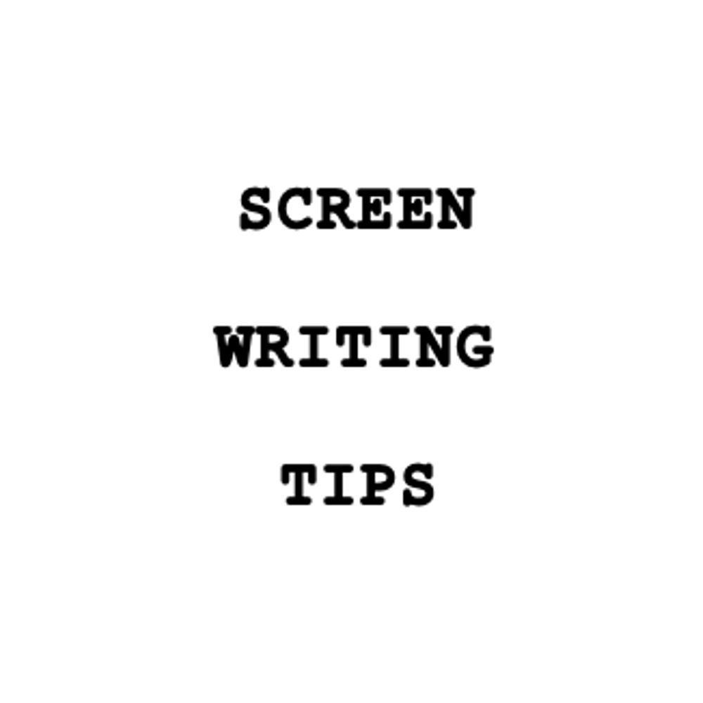 Screenwriting Tips
