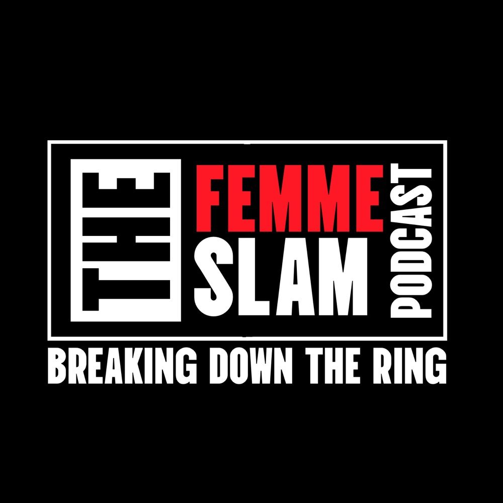 Femme Slam Podcast