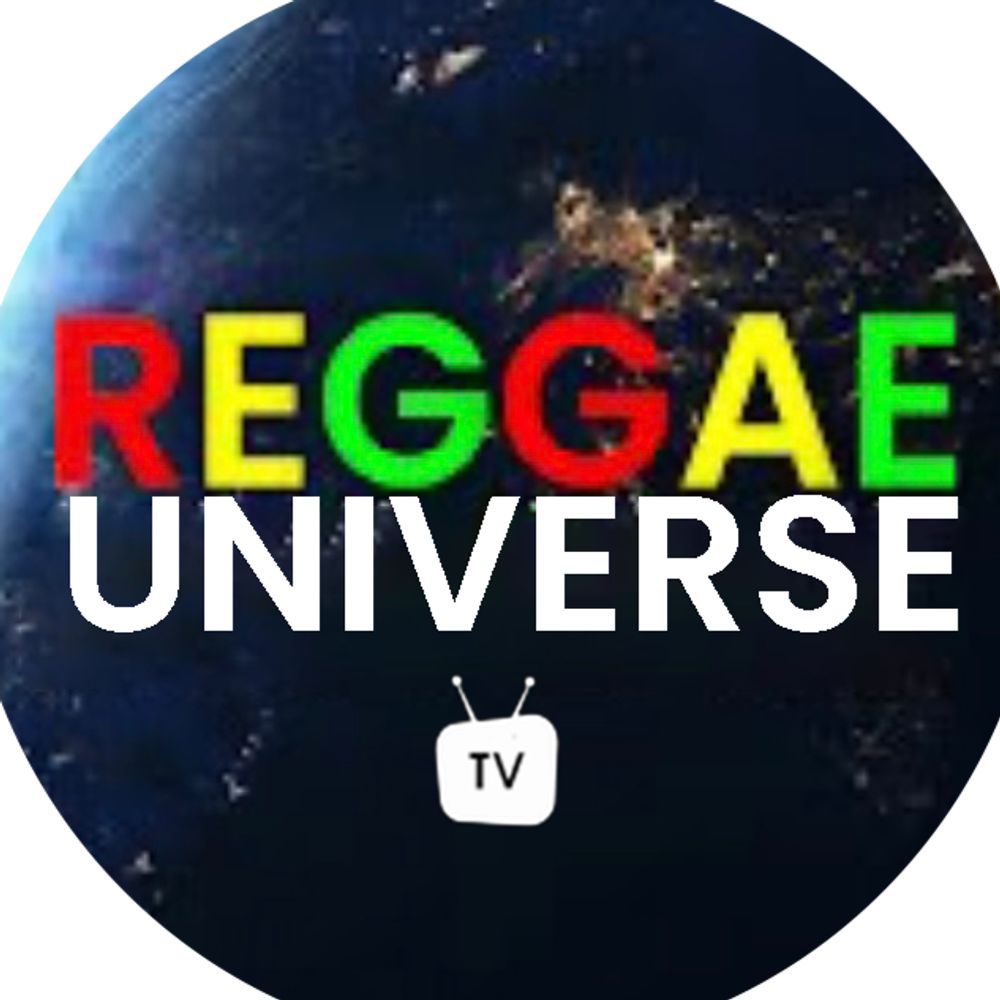 REGGAE UNIVERSE TV 📺