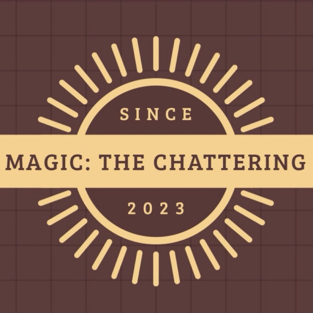 Magic The Chattering