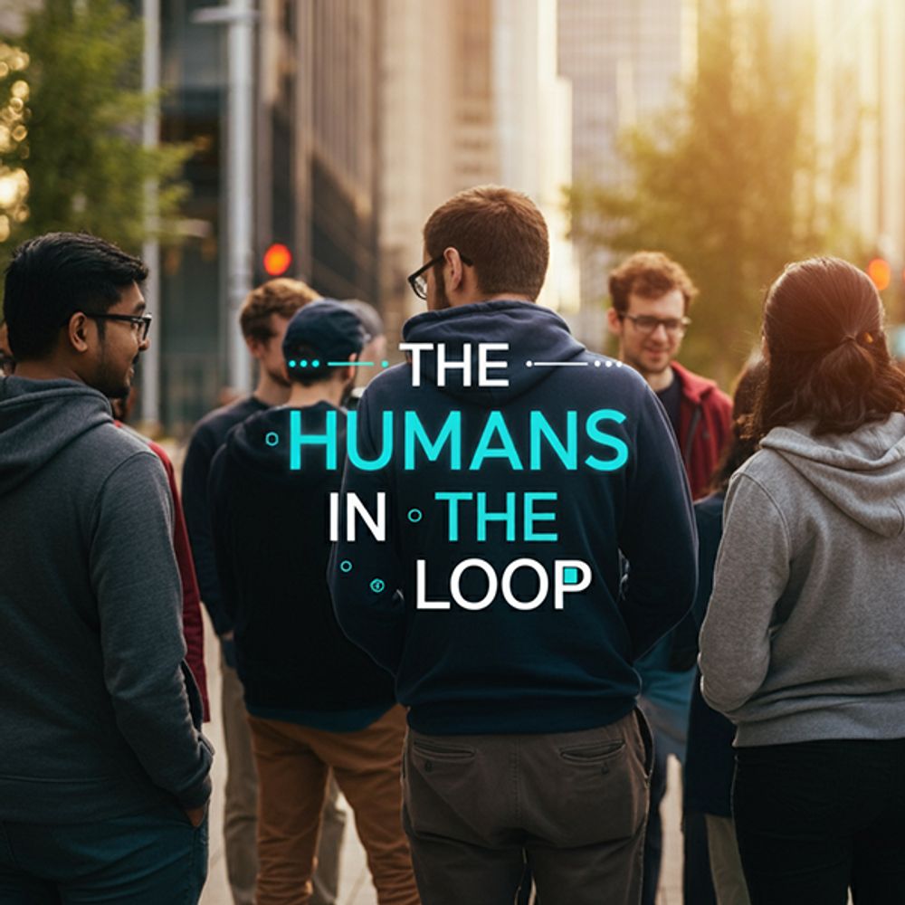 The Humans in the Loop